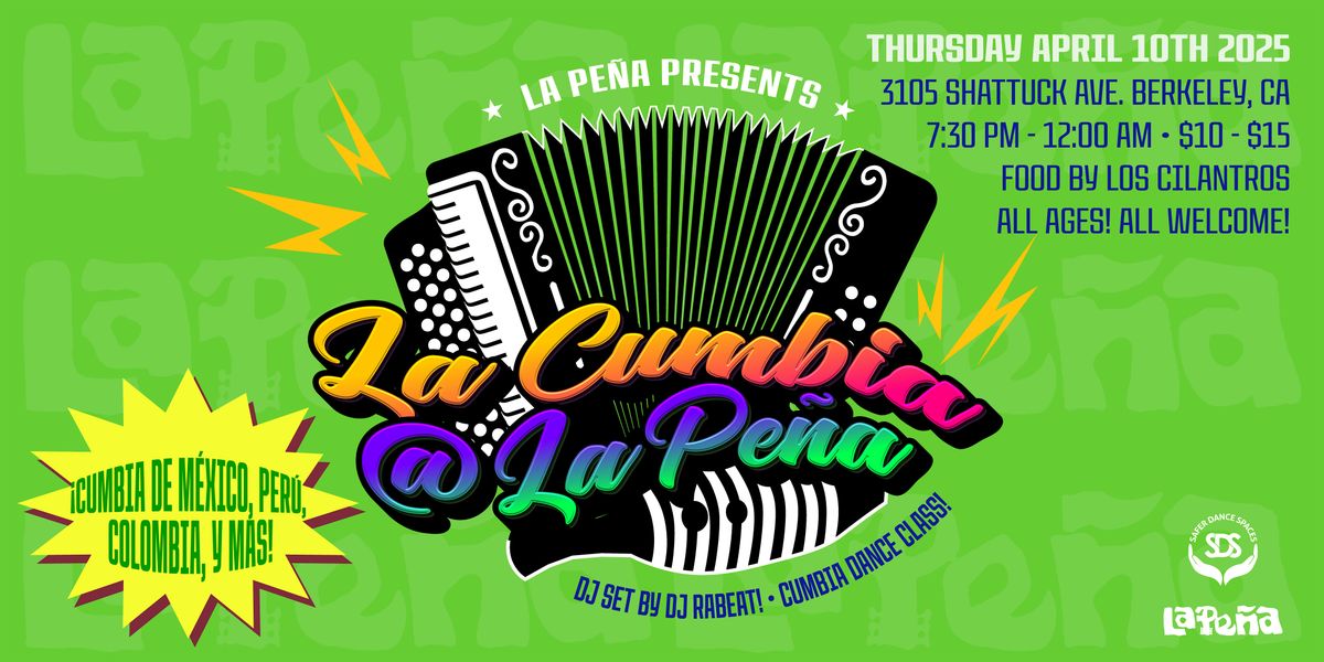 La Cumbia at La Pe\u00f1a ft. DJ Rabeat