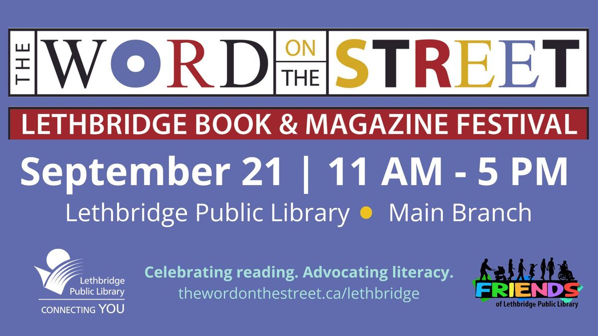 The Word On the Street: Lethbridge Book and Magazine Festival