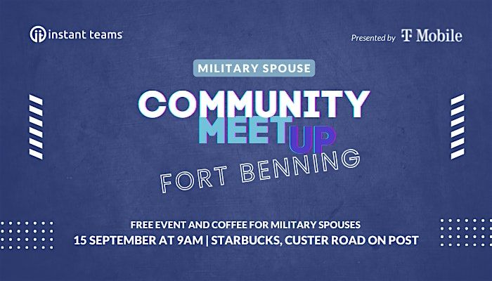 Fort Benning Military Spouse Meet Up
