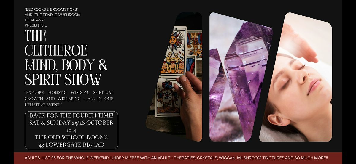 The Clitheroe Mind, Body & Spirit Show