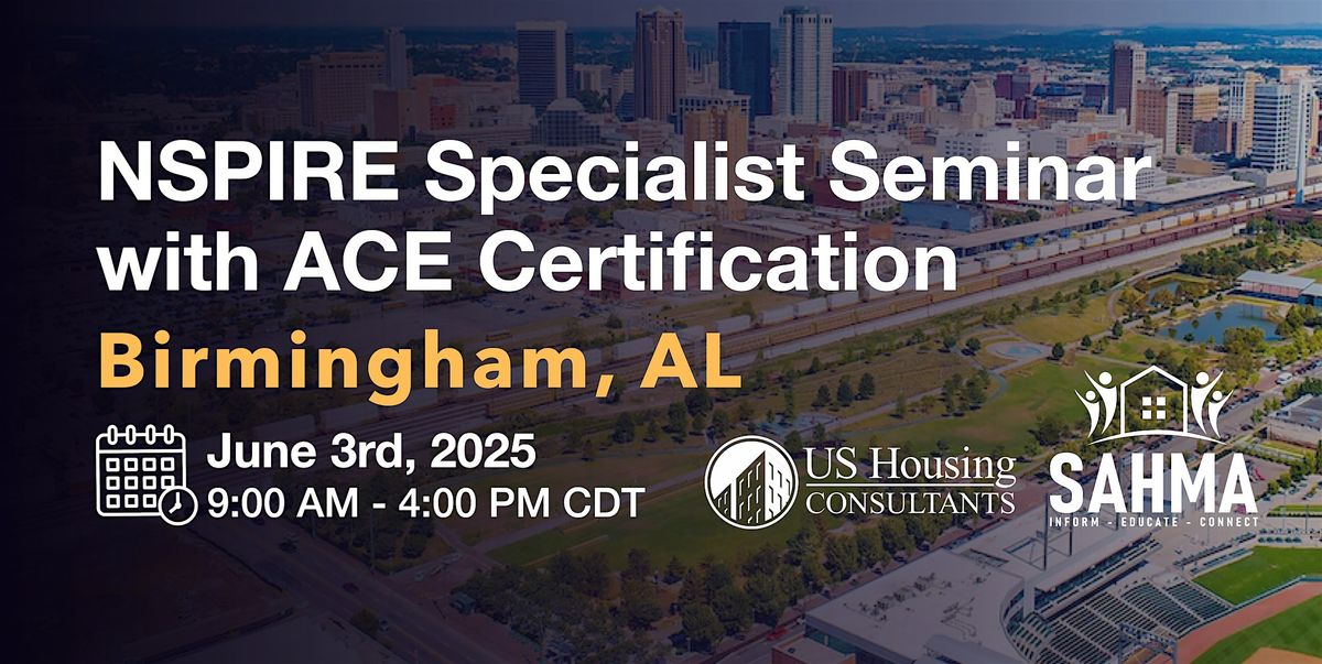 NSPIRE Specialist Seminar w\/ACE Certification - Birmingham, AL