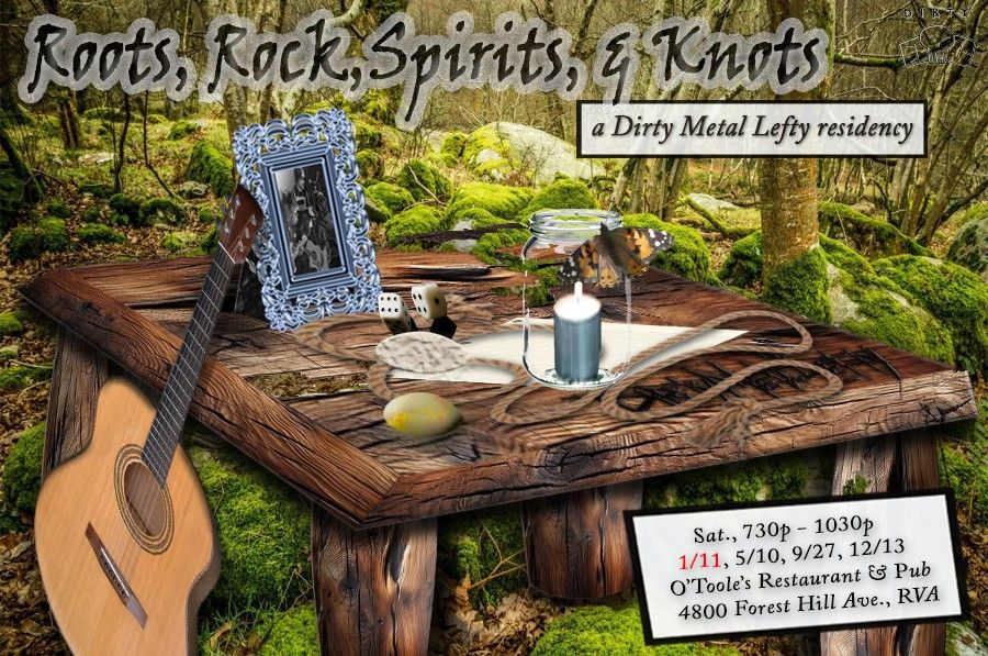 Roots, Rock, Spirits & Knots: Dirty Metal Lefty at O'Toole's (part 1 of 4)