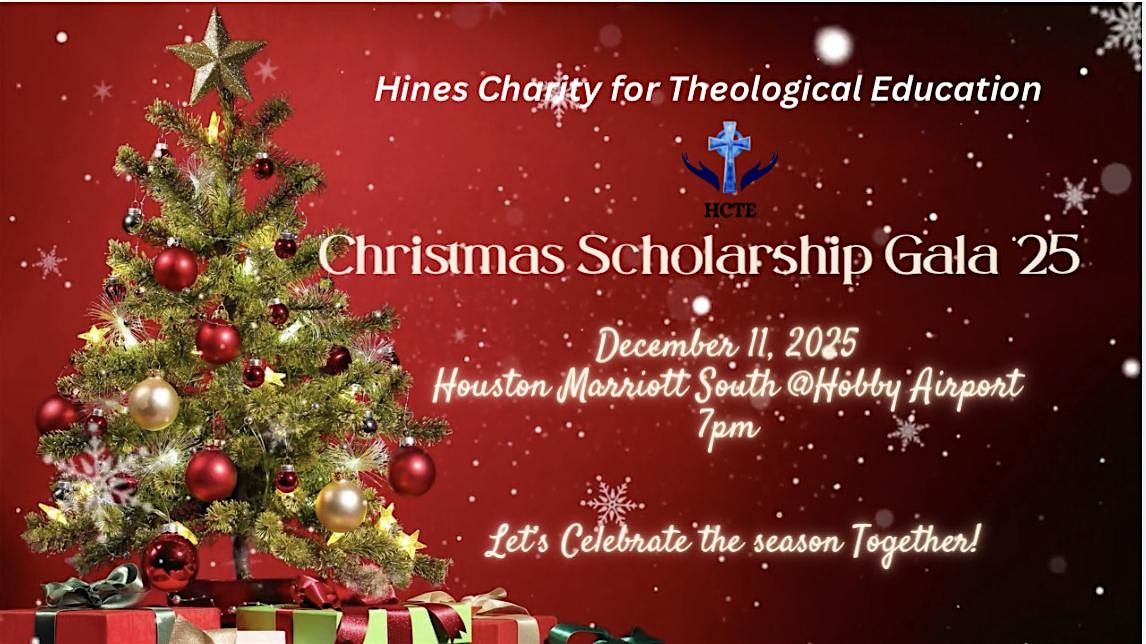 Hines Charity for Theological Education Christmas Scholarship Gala
