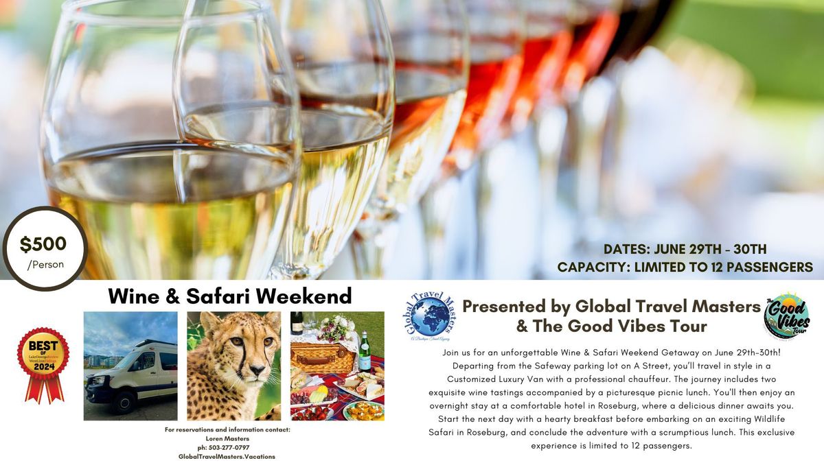 Wine & Safari Weekend 