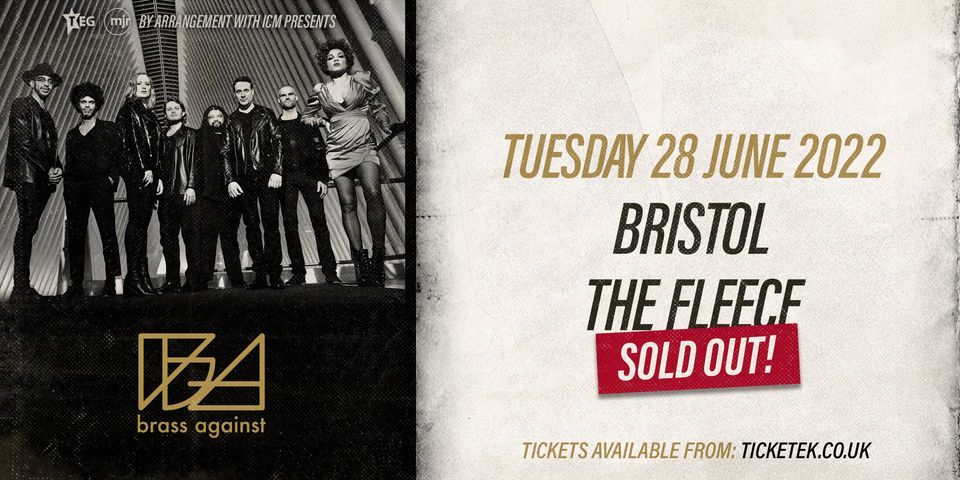 *SOLD OUT* Brass Against at The Fleece, Bristol 28\/06\/22