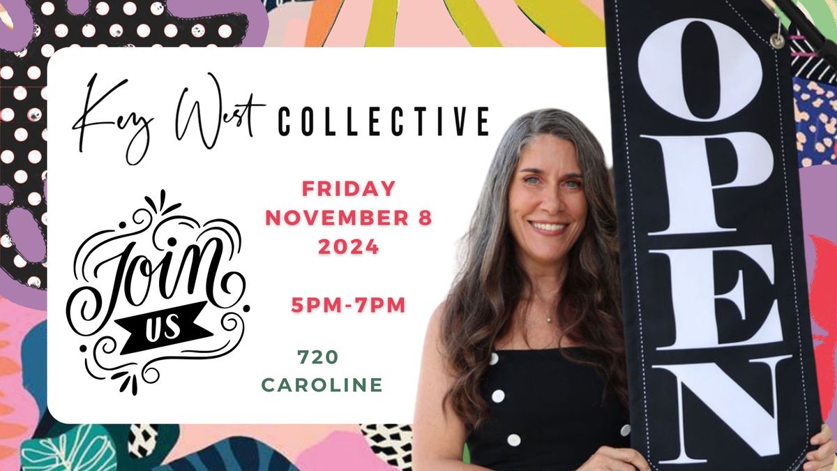 Key West Collective Season Kick-off!