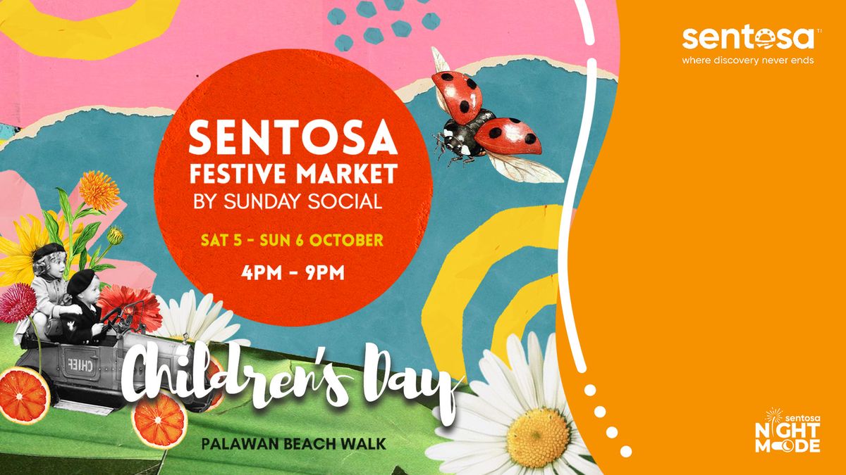 Sentosa Festive Market - Children's Day