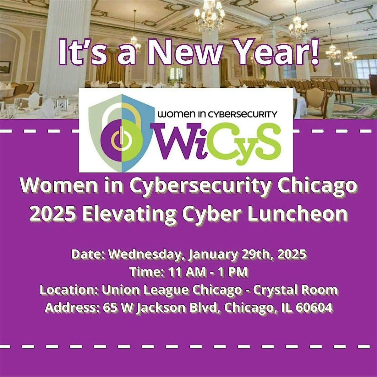 WiCyS Chicago 2025 - Elevating Cyber Luncheon