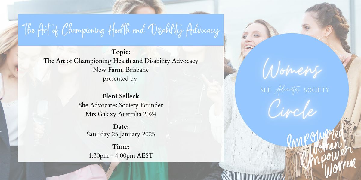 The Art of Championing Health and Disability Advocacy