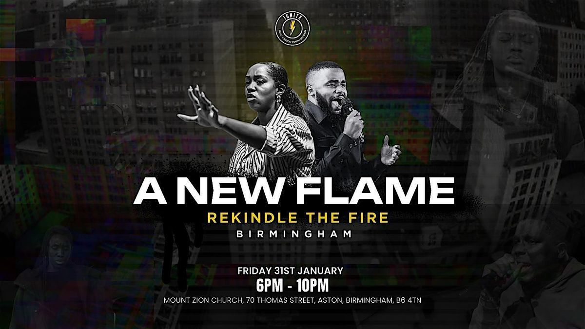 A New Flame: Rekindle the Fire 2025