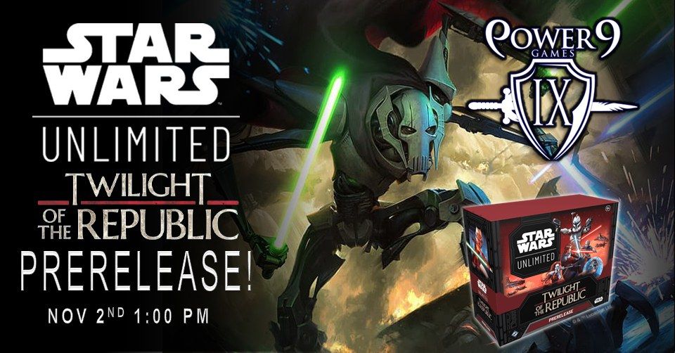 SW Unlimited TCG: Twilight of the Republic Prerelease!