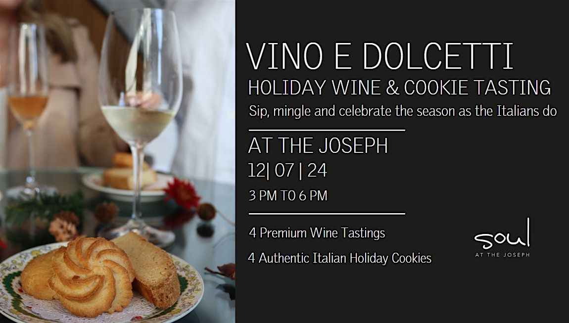 Vino e Dolcetti - Holiday Wine & Cookie Tasting