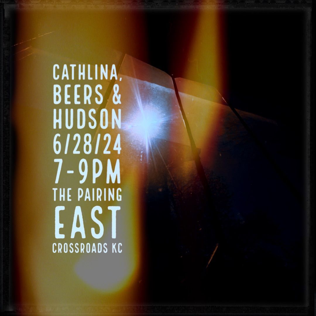 Cathlina, Beers & Hudson~The Pairing