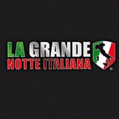 La Grande Notte Italiana \/ The Original Swiss Produktion