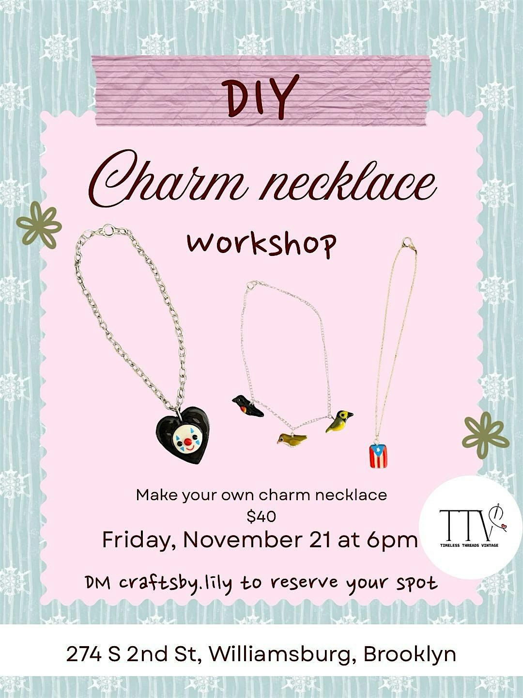 Charm Necklace Workshop