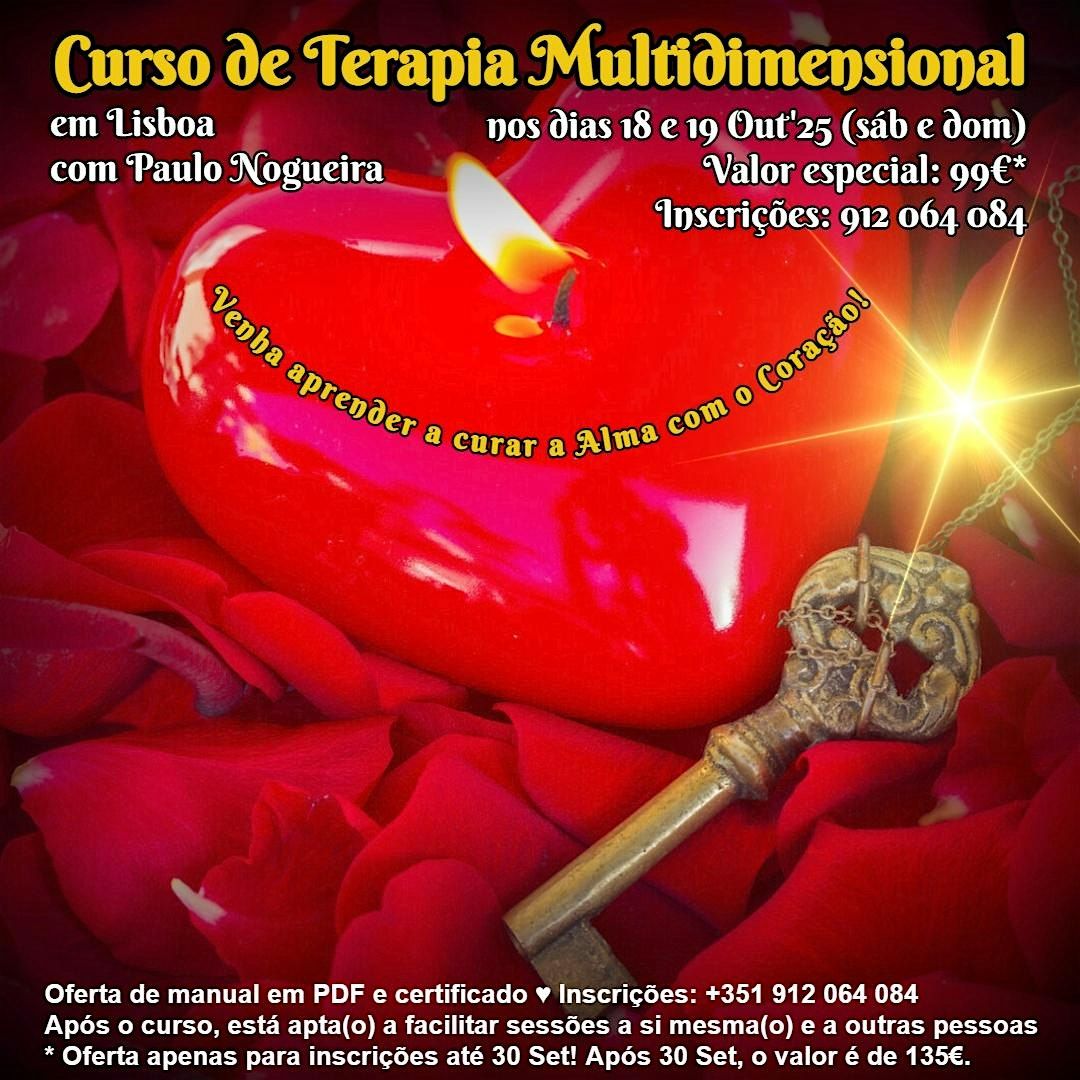 CURSO DE TERAPIA MULTIDIMENSIONAL em LISBOA por 99 eur em Out'25 c\/ Paulo