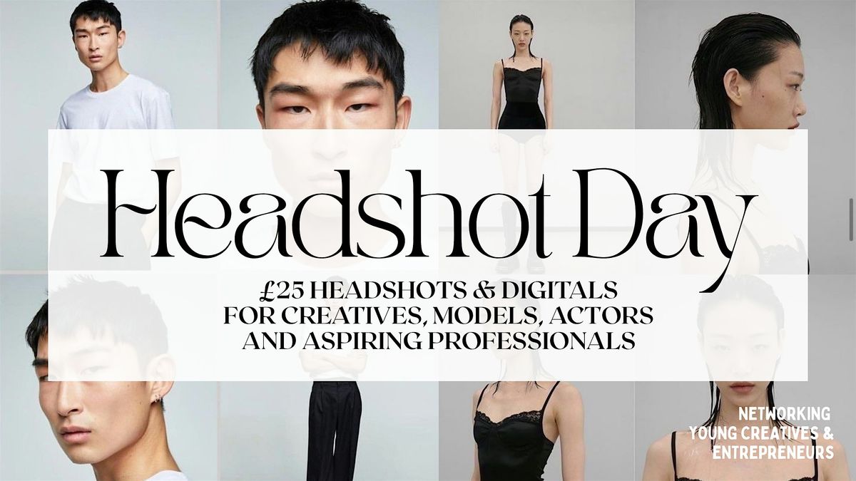 \u00a325 Headshots for Creatives, Models, Actors and Aspiring Professionals