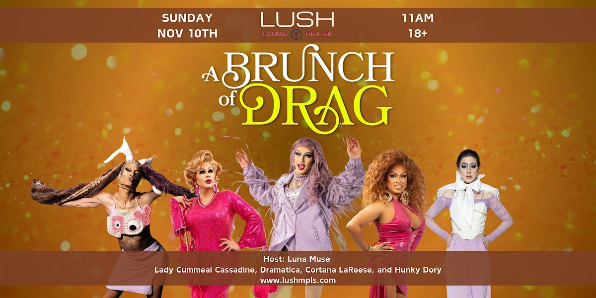 11\/10 - BRUNCH OF DRAG