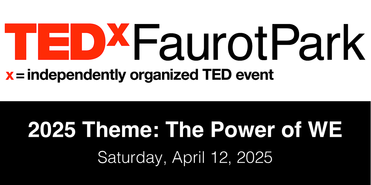 TEDxFaurotPark 2025