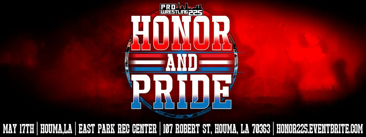 HONOR AND PRIDE