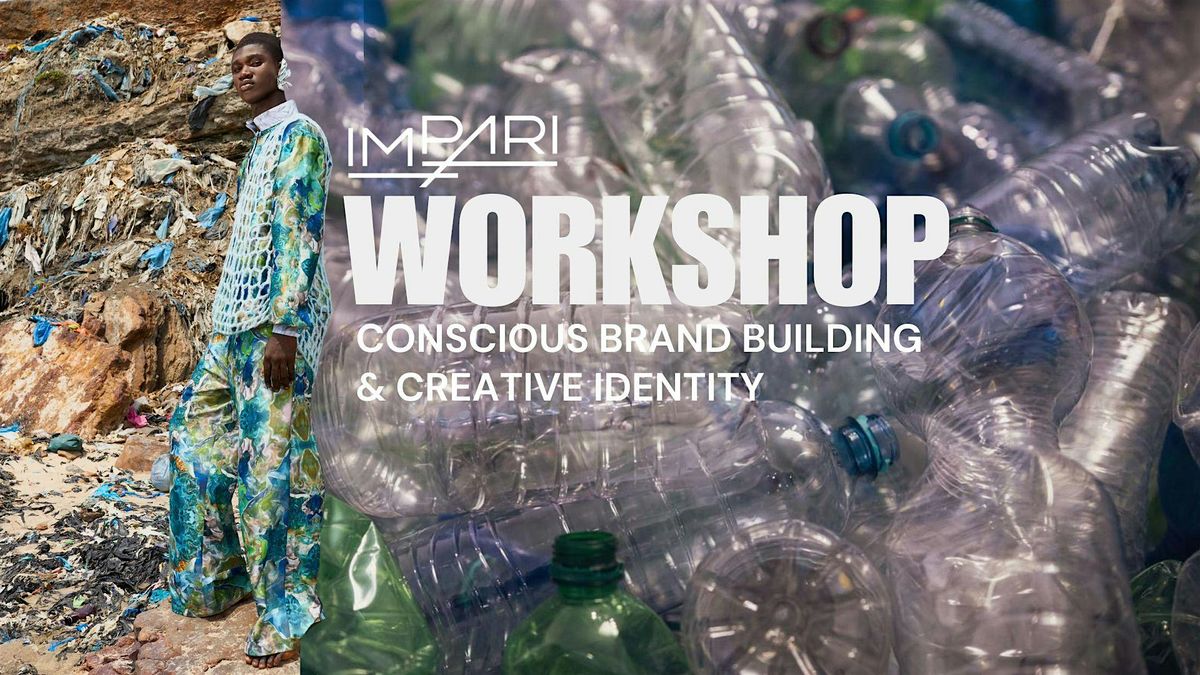 WORKSHOP: CREATIVE IDENTITY by IMPARI