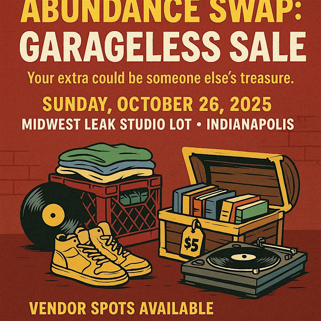The Abundance Swap: Garage-less Sale