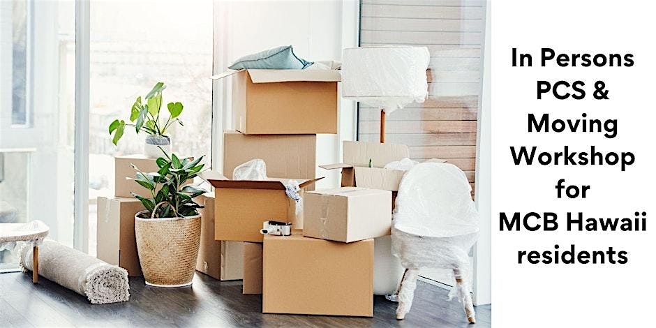 In-Person PCS And Moving Workshop for MCBH residents-22 October 2025