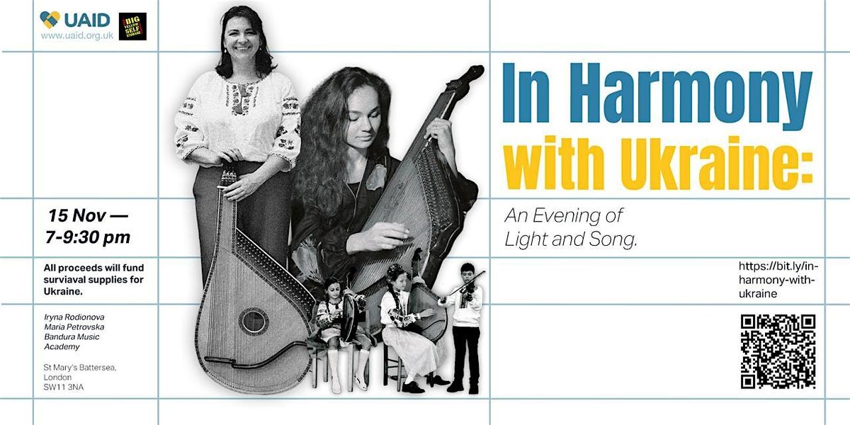 In Harmony with Ukraine: An Evening of Light and Song
