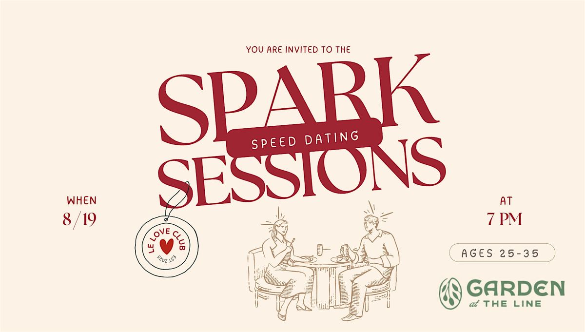 Spark Sessions: Modern Speed Dating Event (Ages 25-35)