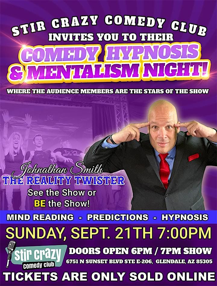 Comedy Hypnosis & Mentalism Night with Johnathan Smith @ Stir Crazy Comedy