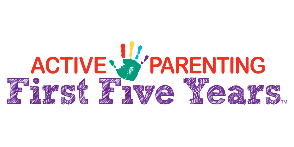 Active Parenting - First Five Years