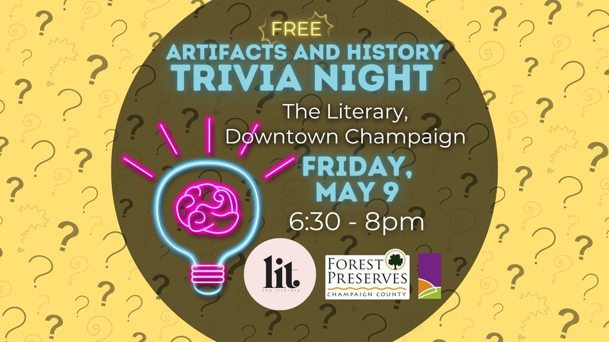 Artifacts and History Trivia Night