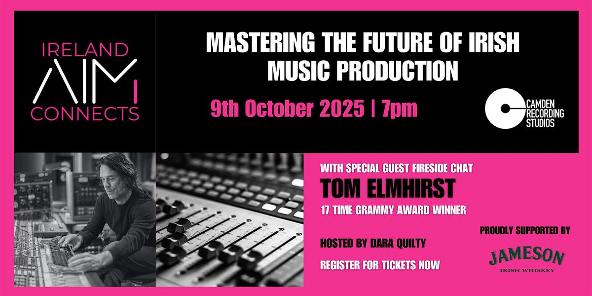 AIM Ireland Connects: Mastering the Future of Irish Music Production