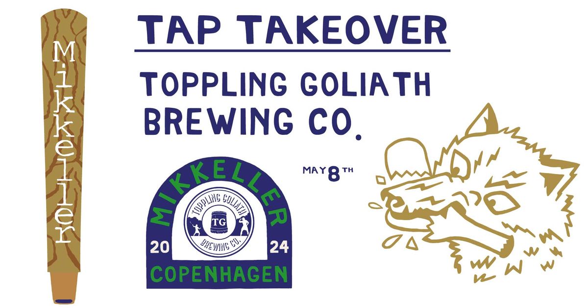 Toppling Goliath Brewing Co. Tap Takeover