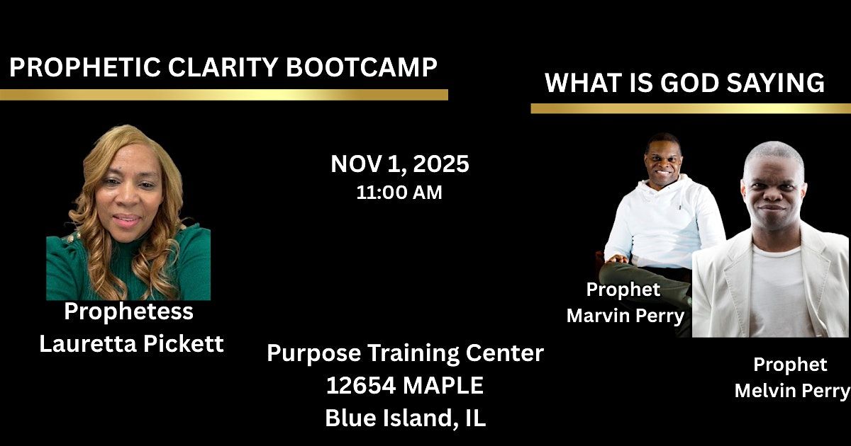 PROPHETIC CLARITY BOOTCAMP