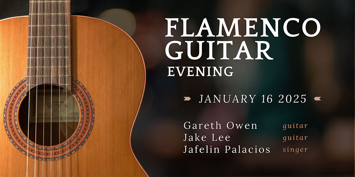 Flamenco Guitar Evening - January 16, 2025