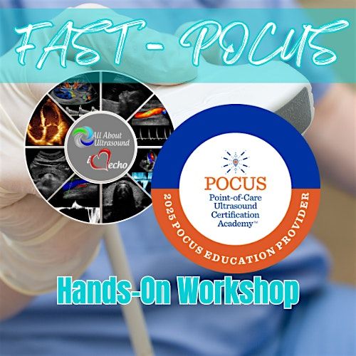 POCUS FAST Hands-On  Training Workshop