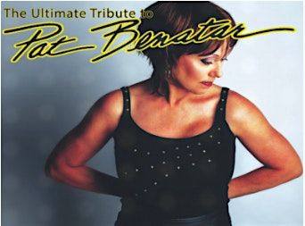 Ultimate Pat Benatar Tribute - All Fired Up!