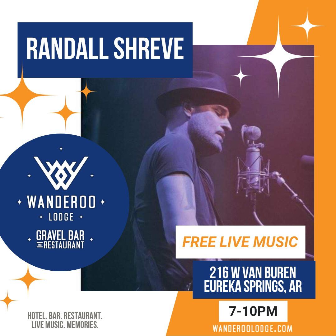 Randall Shreve LIVE at the Gravel Bar at Wanderoo Lodge