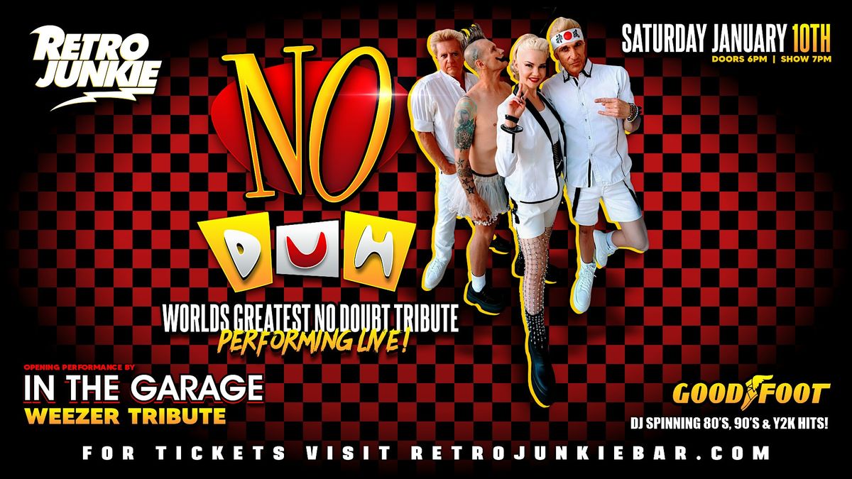NO DUH (No Doubt Tribute) + IN THE GARAGE (Weezer Tribute)... LIVE!