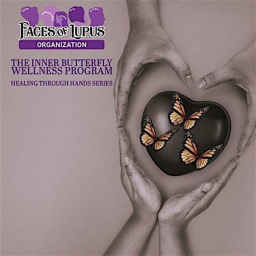 The Inner Butterfly Program Introduction "Healing Through Hands Series"