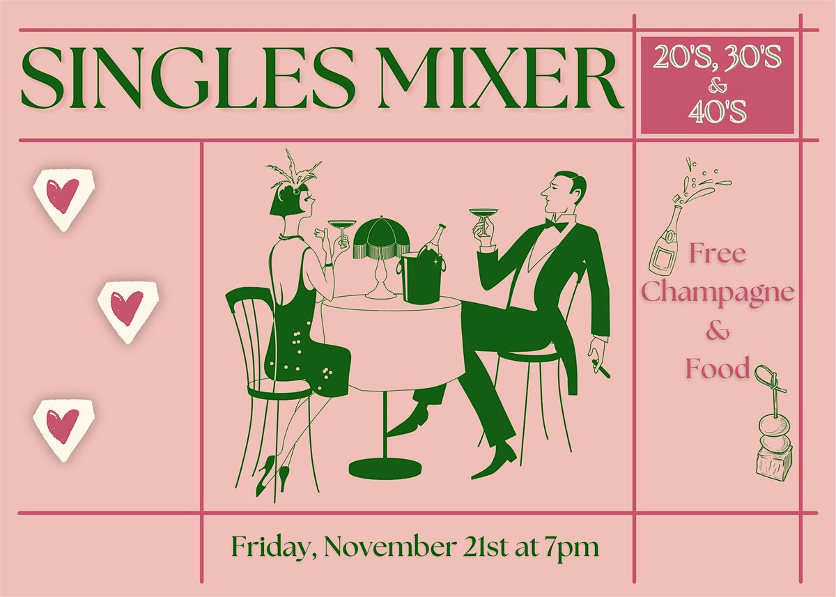 Singles Mixer - 20's, 30's & 40's