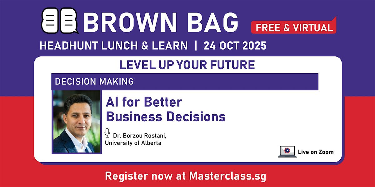 Brown Bag:  AI for Better Business Decisions  (Virtual)