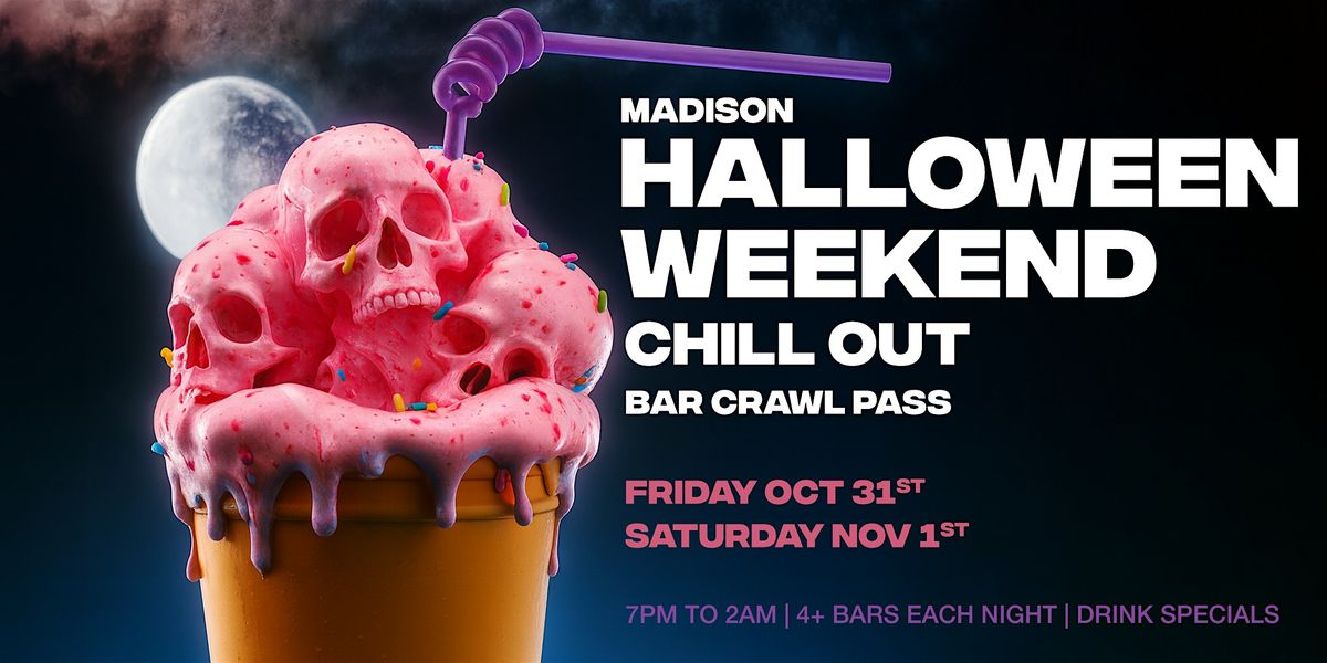 Fright Night + Screams & Shots Weekend Pass \u2013 Madison 2025