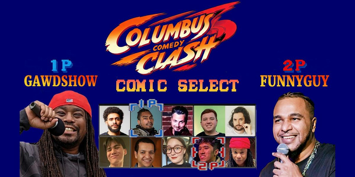 Columbus Comedy Clash - 3.6.25