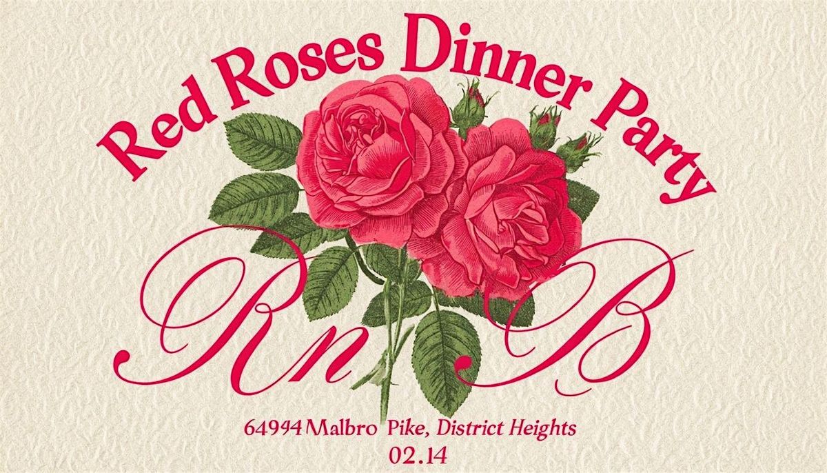 RED ROSES DINNER PARTY {02.14}