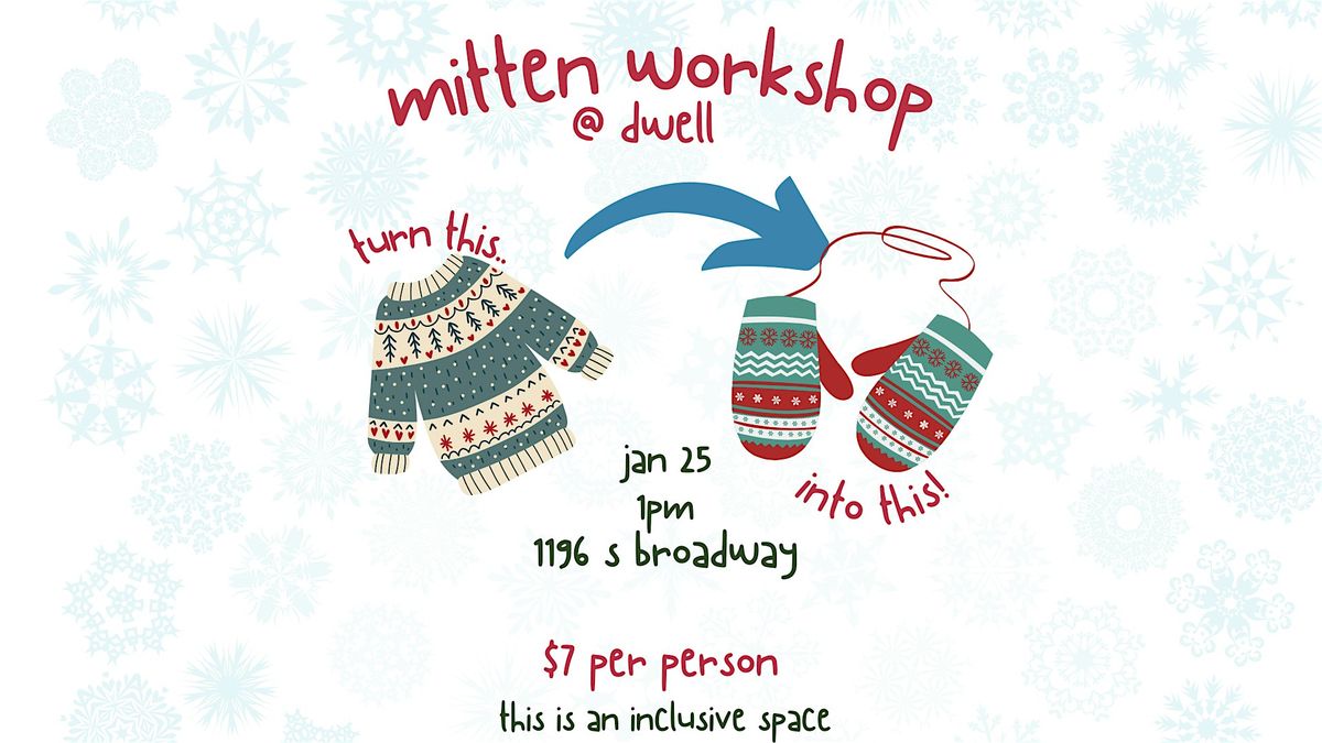 mitten workshop