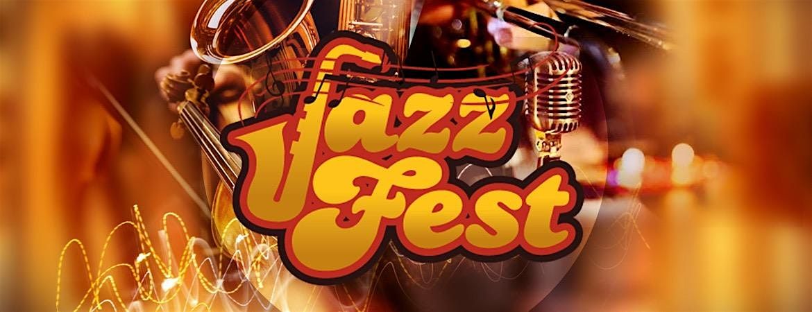 6th Annual Jazz Fest