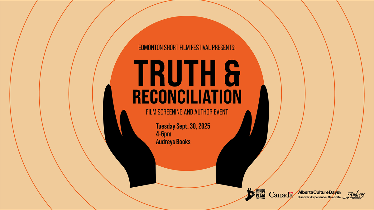 Truth & Reconciliation Film Screening & Author Event