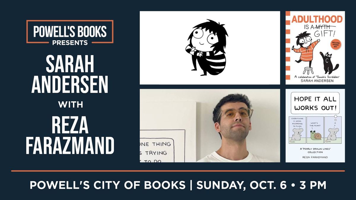 Powell's Presents: Sarah Andersen & Reza Farazmand